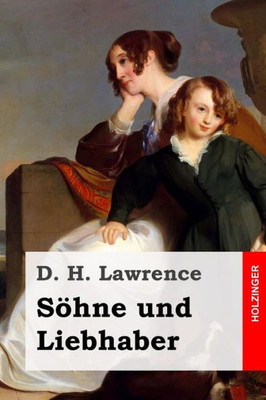 Söhne Und Liebhaber (German Edition)