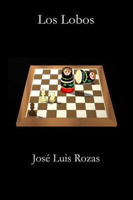 Los Lobos (Spanish Edition)
