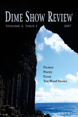 Dime Show Review, Volume 2, Issue 1
