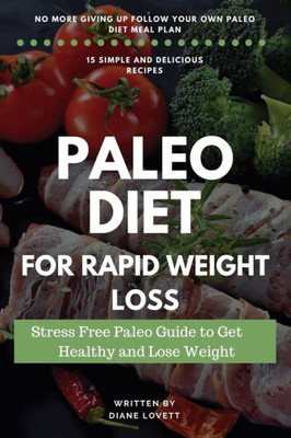 Paleo Diet For Rapid Weight Loss