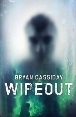 Wipeout (Ethan Carr Thrillers)