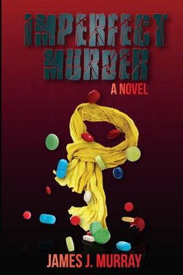 Imperfect Murder (A Jon Masters Novel)