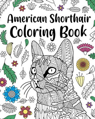 American Shorthair Coloring Book