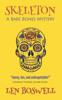 Skeleton: A Bare Bones Mystery