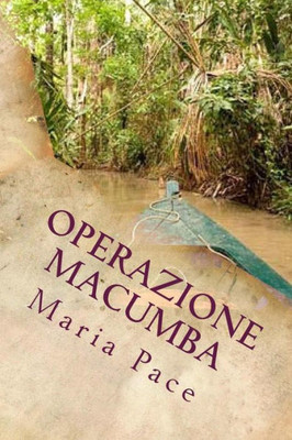 Operazione Macumba (Italian Edition)