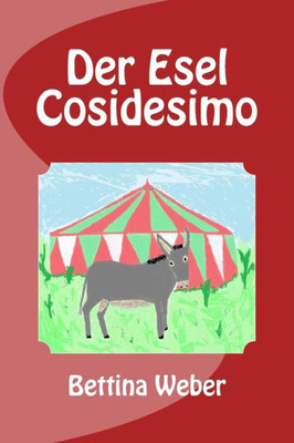 Der Esel Cosidesimo (German Edition)