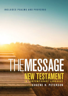 The Message New Testament With Psalms And Proverbs, Pocket (Softcover, Boardwalk Sunrise): The New Testament In Contemporary Language