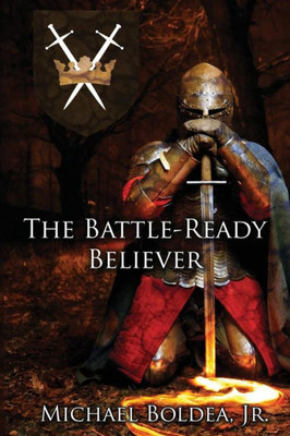 The Battle-Ready Believer