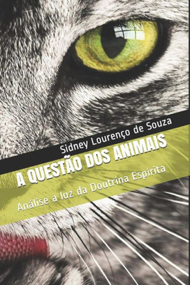 A Questão Dos Animais (Portuguese Edition)