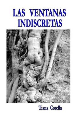 Las Ventanas Indiscretas (Spanish Edition)
