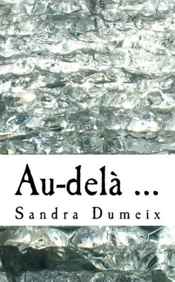 Au-Delà ... (French Edition)