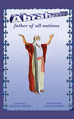 Abraham Father of all Nations - Hardcover