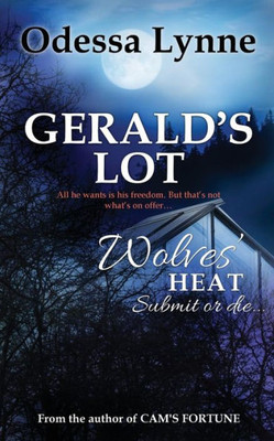 Gerald'S Lot (Wolves' Heat)
