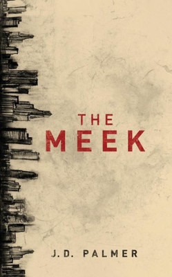 The Meek (Unbound Trilogy)