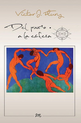 Del Punto A La Esfera (Spanish Edition)