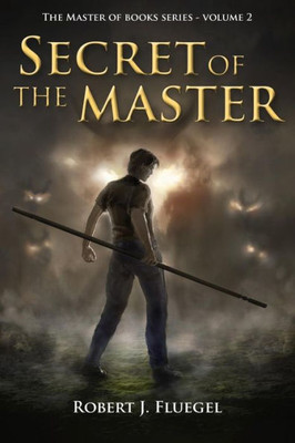 Secret Of The Master (The Master Of Books Series)