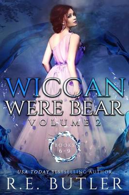 Wiccan-Were-Bear Volume Two