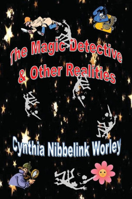 The Magic Detective & Other Realities