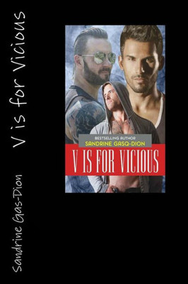 V Is For Vicious (The Santorno Series)