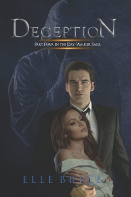 Deception (The Day-Walker Saga)