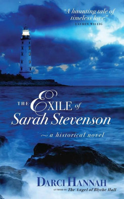 The Exile Of Sara Stevenson: A Historical Novel