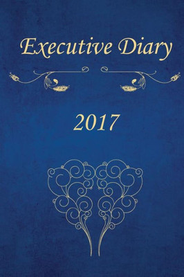 Executive Diary 2017: Executive Diary
