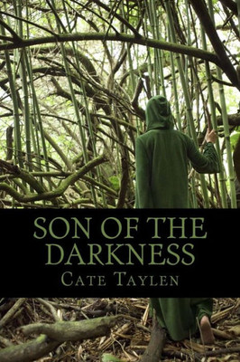 Son Of The Darkness (Child Of The Glade)