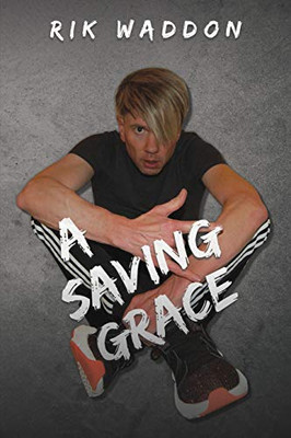 A Saving Grace - Paperback