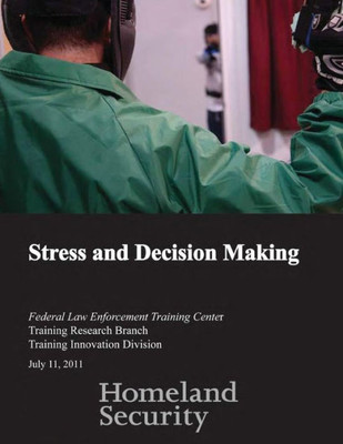 Stress And Decision Making