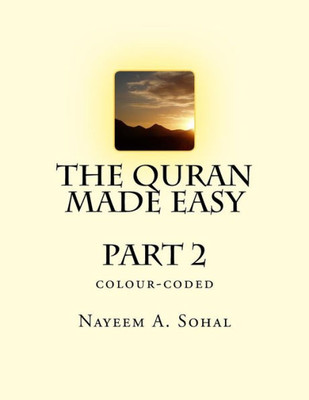 The Quran Made Easy (Colour-Coded) - Part 2