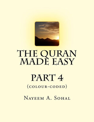 The Quran Made Easy (Colour-Coded) - Part 4