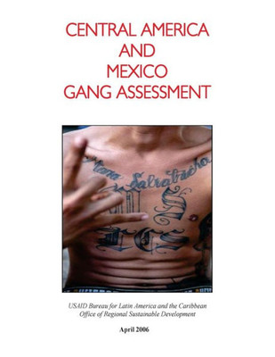 Central America And Mexico Gang Assessment