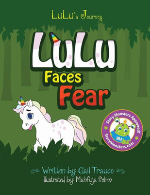 Lulu Faces Fear (Lulu'S Journey)