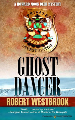 Ghost Dancer (A Howard Deer Moon Mystery)
