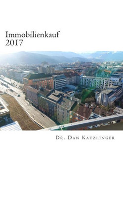 Immobilienkauf 2017 (German Edition)