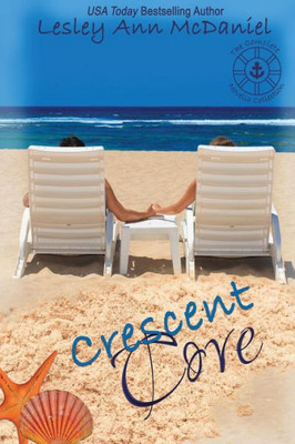 Crescent Cove: The Complete Novella Collection