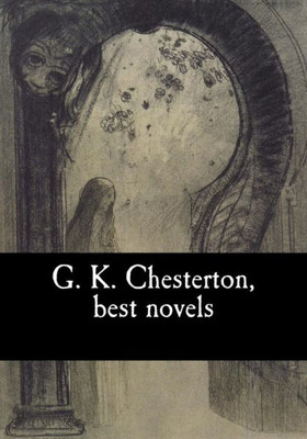 G. K. Chesterton, Best Novels