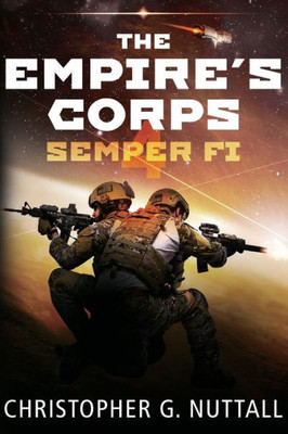Semper Fi (The Empire'S Corps)