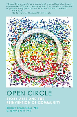 Open Circle: Story Arts And The Reinvention Of Community