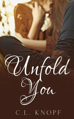 Unfold You