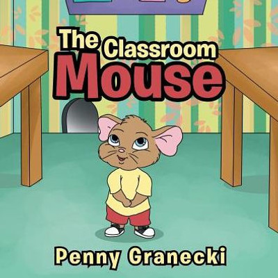 The Classroom Mouse