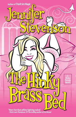 The Hinky Brass Bed: Hinky Chicago Book 1