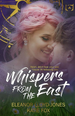 Whispers From The East