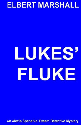 Lukes' Fluke