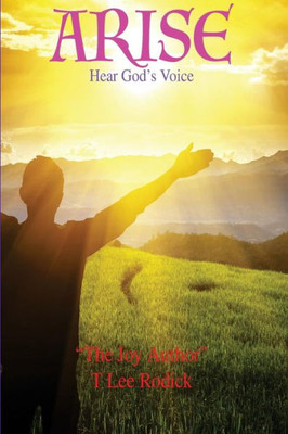 Arise: Hear God'S Voice