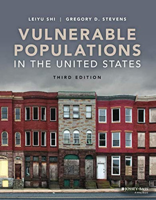 Vulnerable Populations in the United States, 3rd Edition (Public Health/Vulnerable Populations)