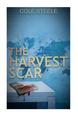 The Harvest Scar (The Roman Lee)
