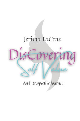 Discovering Self Value