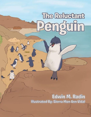 The Reluctant Penguin