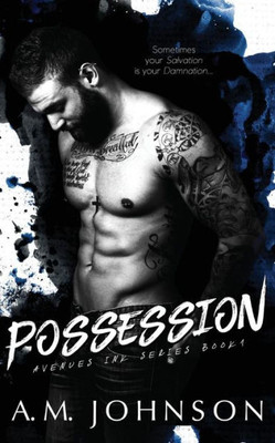 Possession (Avenues Ink Series)